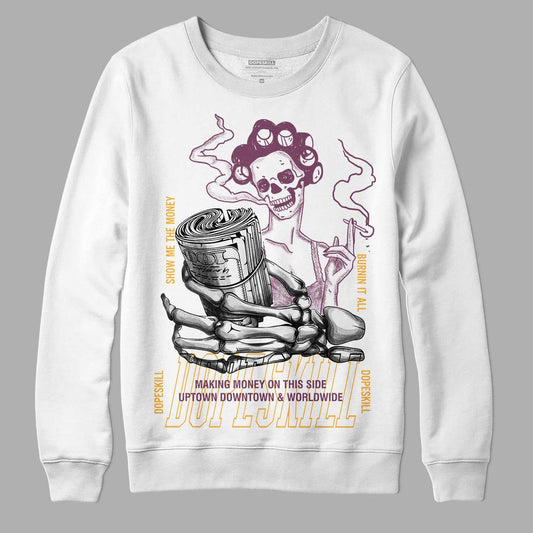 Brotherhood 1s High OG DopeSkill Sweatshirt Show Me The Money Graphic - White 