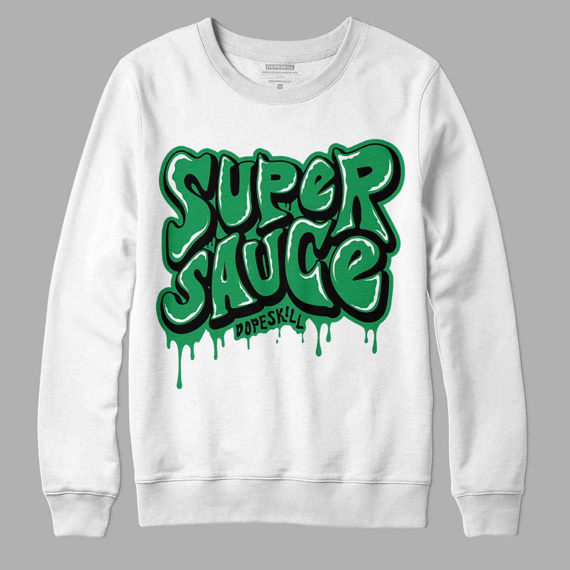 Jordan 1 Low Lucky Green DopeSkill Sweatshirt Super Sauce Graphic Streetwear - White