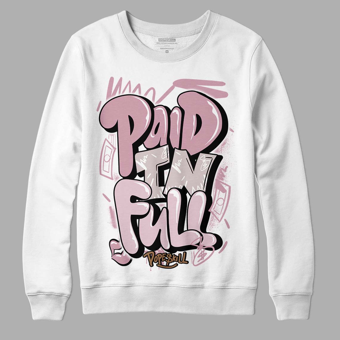 Dunk Low Teddy Bear Pink DopeSkill Sweatshirt New Paid In Full Graphic - White 