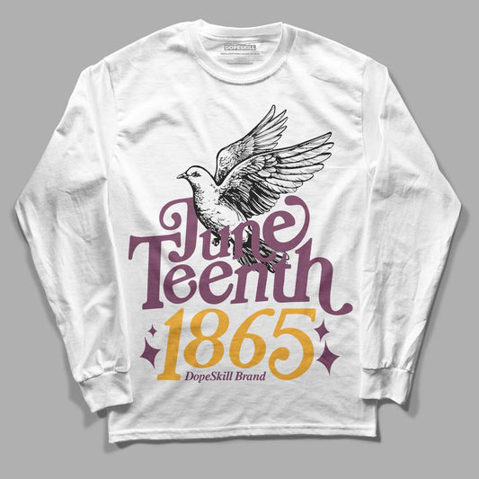 Jordan 1 Retro High OG Brotherhood DopeSkill Long Sleeve T-Shirt Juneteenth 1865 Graphic Streetwear - White