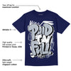 Midnight Navy 11s DopeSkill T-shirt New Paid In Full Graphic