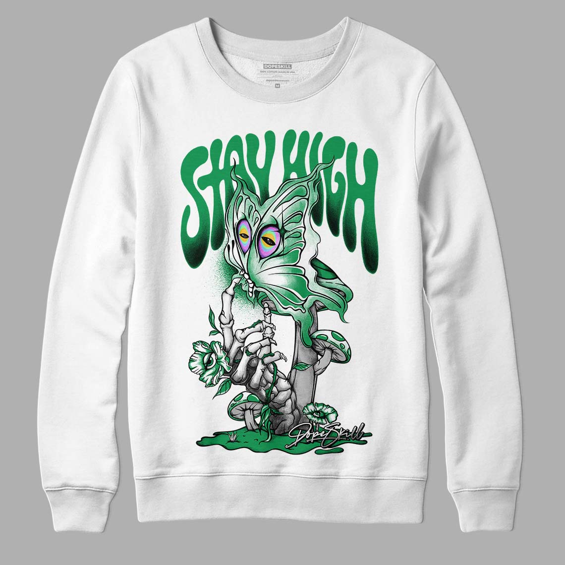 Jordan 1 Low Lucky Green DopeSkill Sweatshirt Stay High Graphic Streetwear - White