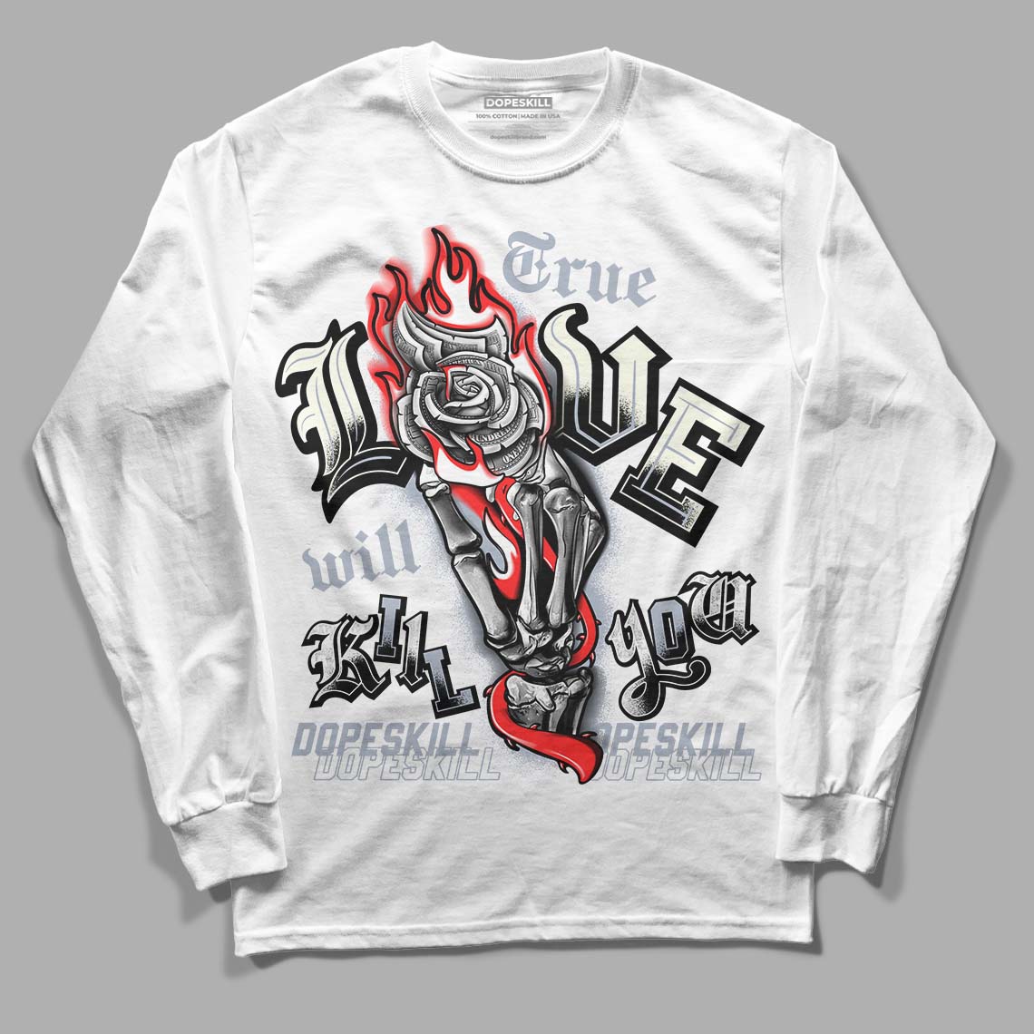 Jordan 3 Retro White Cement Reimagined DopeSkill Long Sleeve T-Shirt True Love Will Kill You Graphic Streetwear - White