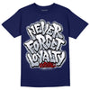 Midnight Navy 11s DopeSkill T-shirt Never Forget Loyalty Graphic