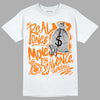 Wmns Dunk Low 'Magma Orange DopeSkill T-Shirt Real Ones Move In Silence Graphic Streetwear - White