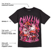 GS Pinksicle 5s DopeSkill T-Shirt Chillin Graphic