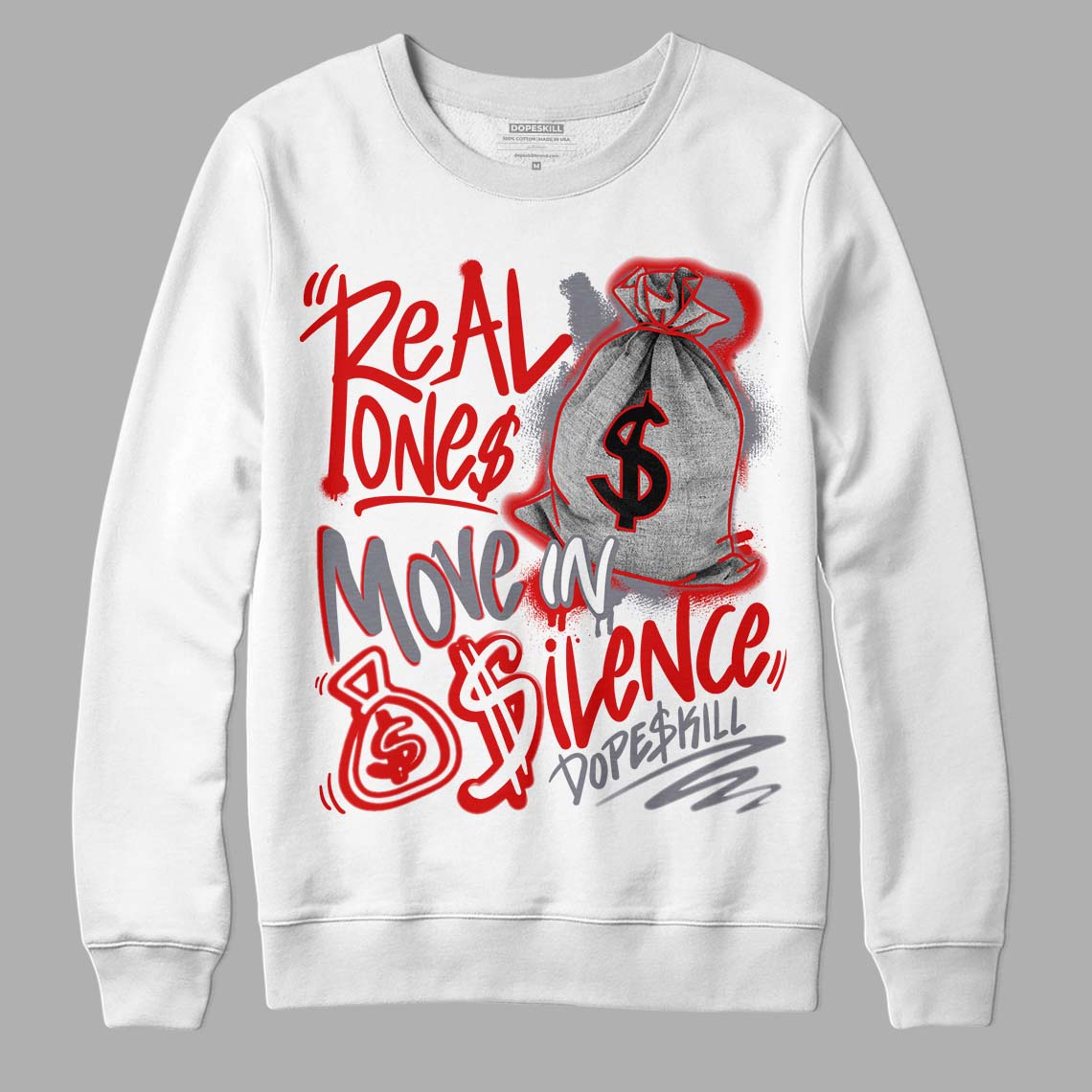 Gym Red 9s DopeSkill Sweatshirt Real Ones Move In Silence Graphic - White 