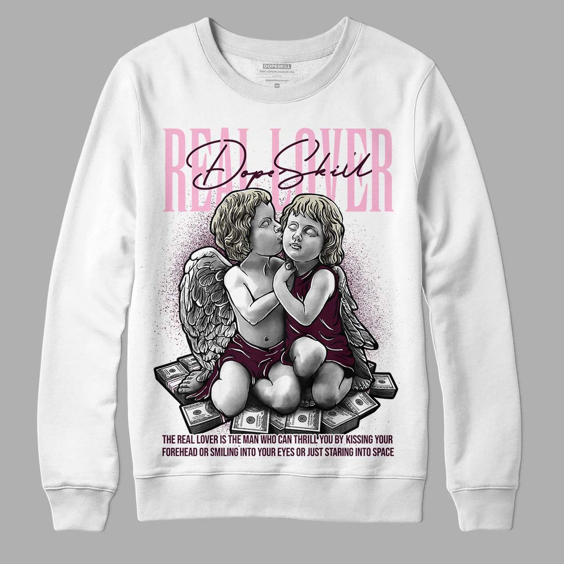 Dunk Low Night Maroon and Medium Soft Pink DopeSkill Sweatshirt Real Lover Graphic Streetwear - White