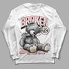 Jordan 1 High OG WMNS Washed Pink DopeSkill Long Sleeve T-Shirt Sick Bear Graphic Streetwear - White