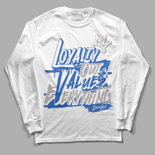 True Blue 1s DopeSkill Long Sleeve T-Shirt LOVE Graphic - White