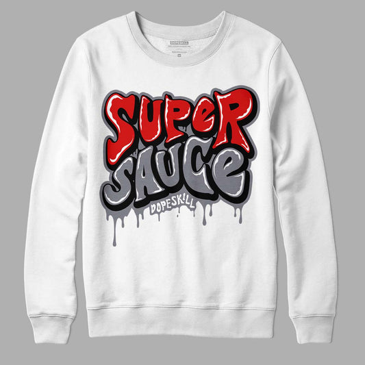 Fire Red 9s DopeSkill Sweatshirt Super Sauce Graphic - White 