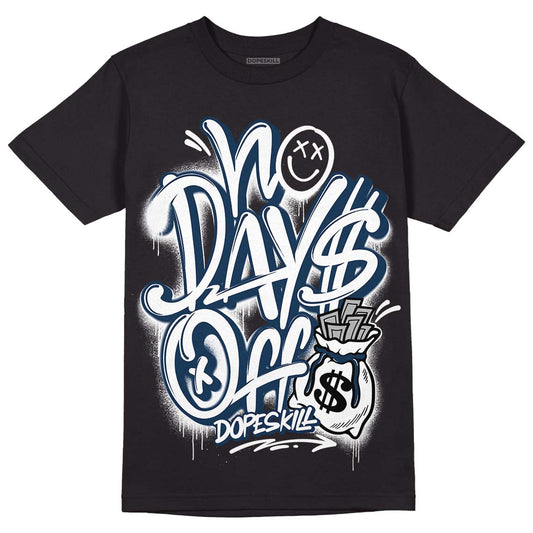 Brave Blue 13s DopeSkill T-Shirt No Days Off Graphic - Black 