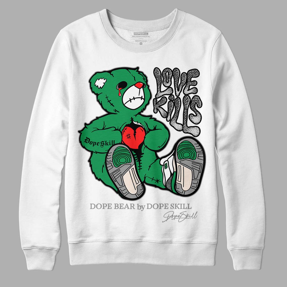 Jordan 3 WMNS “Lucky Green” DopeSkill Sweatshirt Love Kills Graphic Streetwear - White