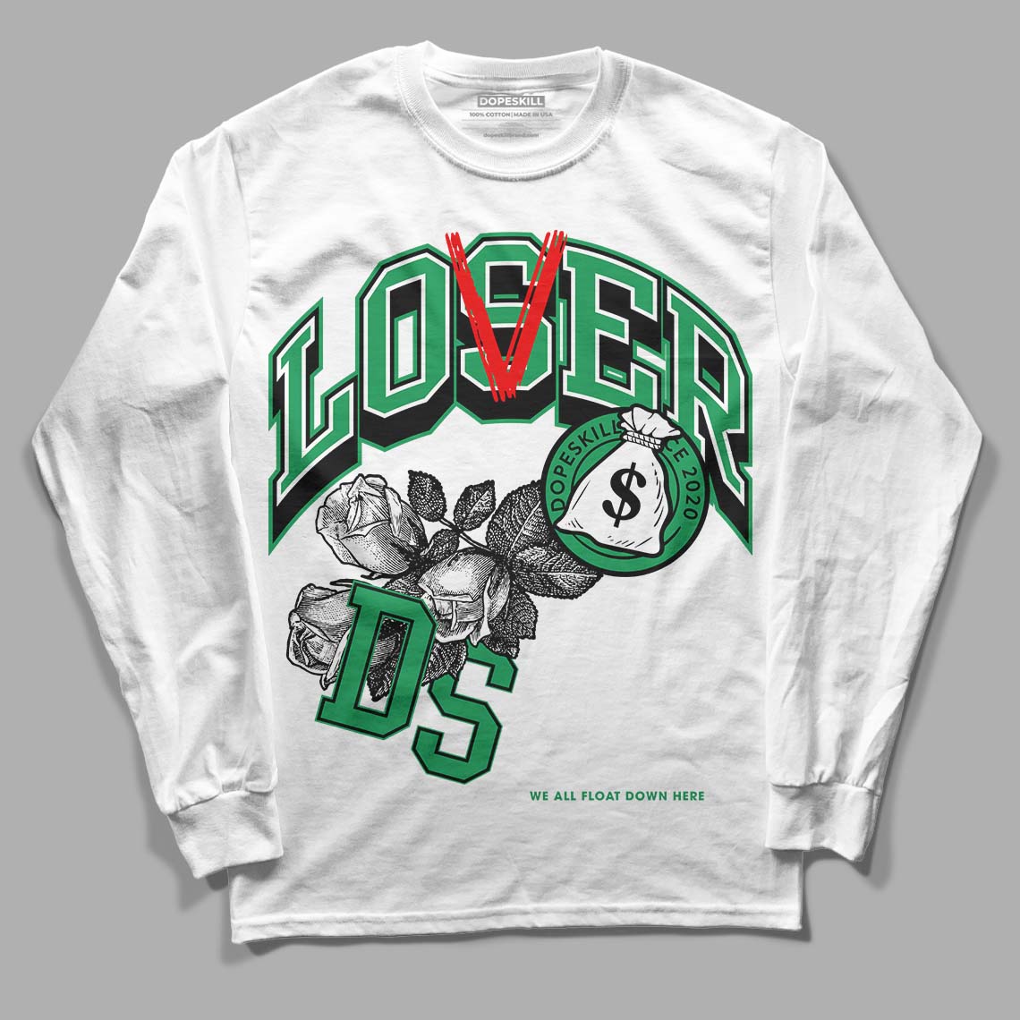 Jordan 1 Low Lucky Green DopeSkill Long Sleeve T-Shirt Loser Lover Graphic Streetwear - White