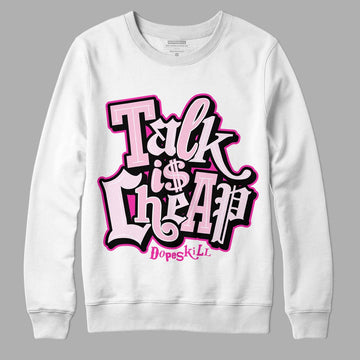 Triple Pink Dunk Low DopeSkill Sweatshirt Talk Is Chip Graphic - White 