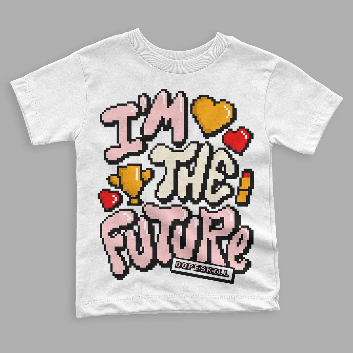 Jordan 1 High OG WMNS Washed Pink DopeSkill Toddler Kids T-shirt I'm The Future Graphic Streetwear