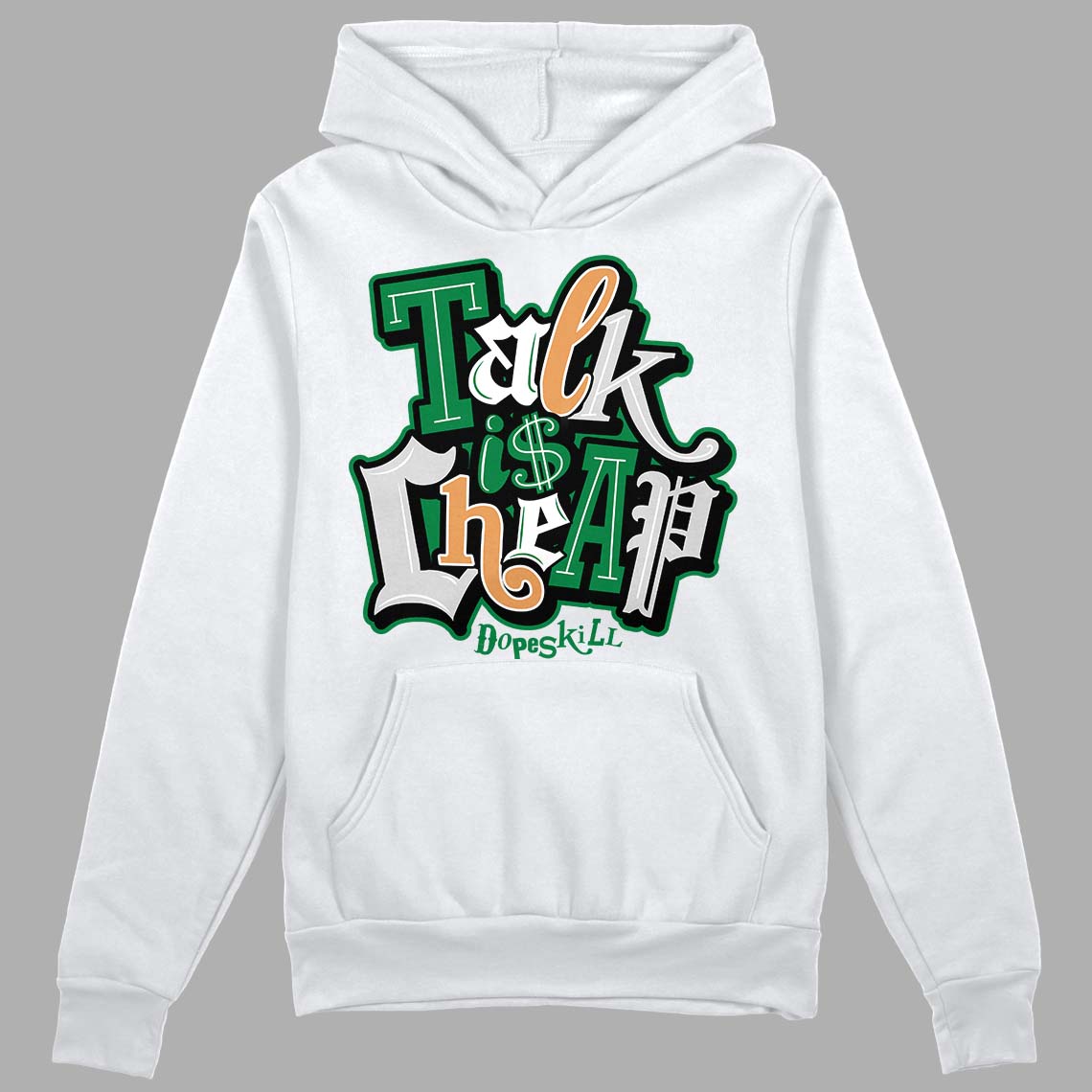 Nike SB x Jordan 4 “Pine Green” DopeSkill Hoodie Sweatshirt Talk Is Chip Graphic Streetwear - White