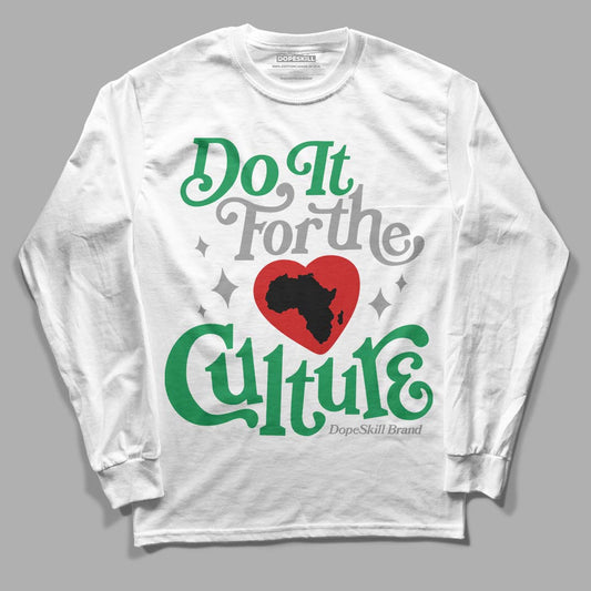Jordan 3 WMNS “Lucky Green” DopeSkill Long Sleeve T-Shirt Do It For The Culture Graphic Streetwear - White