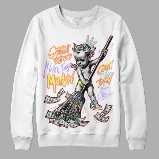 Candy Easter Dunk Low DopeSkill Sweatshirt Gettin Bored With This Money Graphic - White 