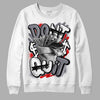 Fire Red 9s DopeSkill Sweatshirt Don't Quit Graphic - White 