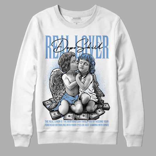 Jordan 5 Retro University Blue DopeSkill Sweatshirt Real Lover Graphic Streetwear - White 