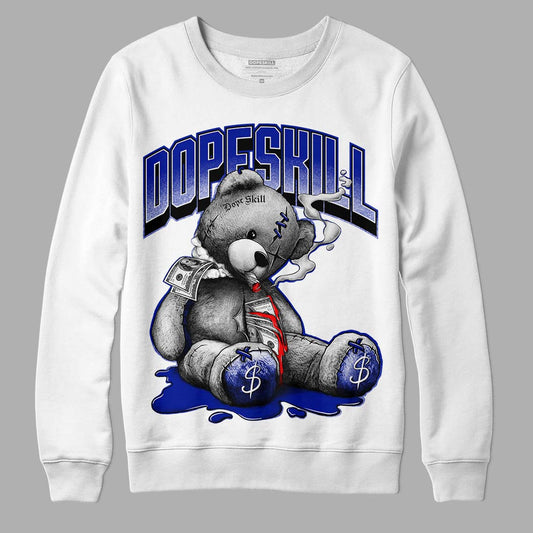 Racer Blue White Dunk Low DopeSkill Sweatshirt Sick Bear Graphic - White 