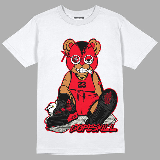 AJ 4 Red Thunder DopeSkill T-shirt Greatest Graphic