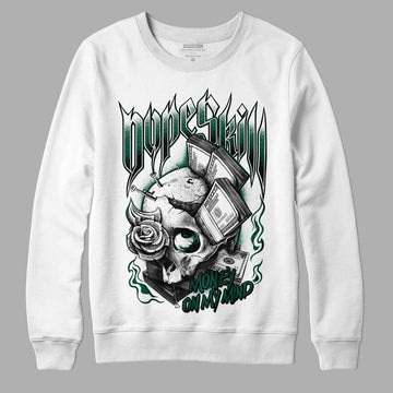 Lottery Pack Malachite Green Dunk Low DopeSkill Sweatshirt Money On My Mind Graphic - White