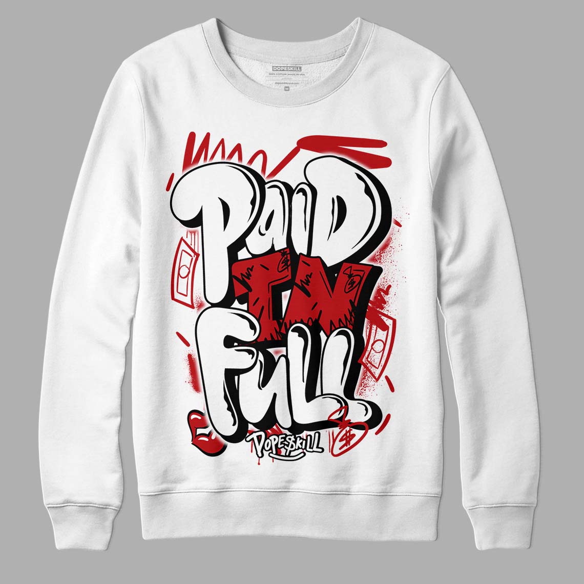 Jordan 13 Retro Playoffs DopeSkill Sweatshirt New Paid In Full Graphic Streetwear - White