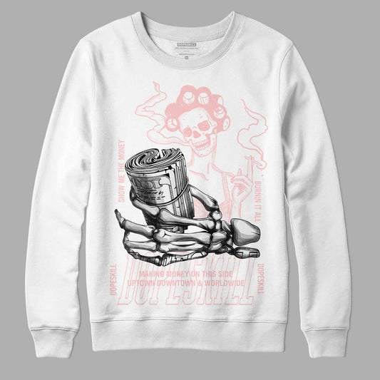 Jordan 1 High OG WMNS Washed Pink DopeSkill Sweatshirt Show Me The Money Graphic Streetwear - White