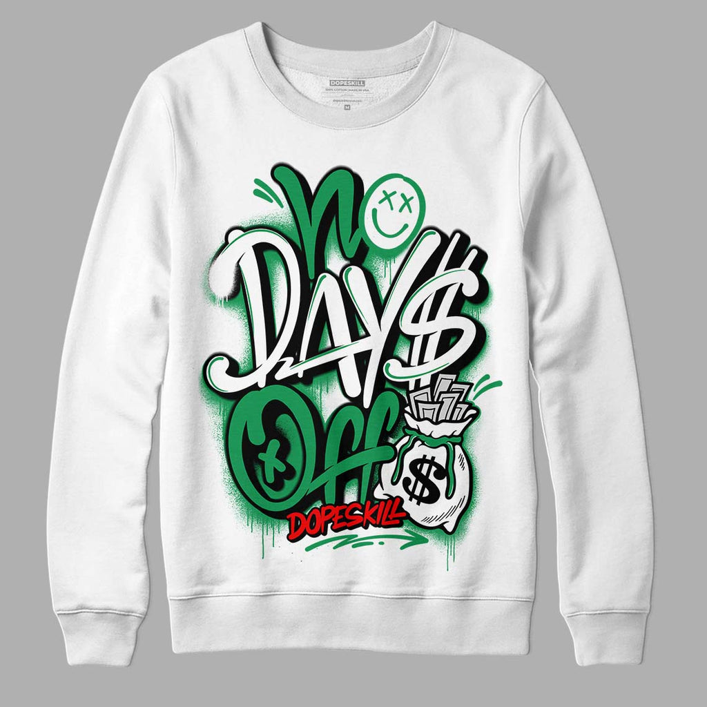 Jordan 6 Rings "Lucky Green" DopeSkill Sweatshirt No Days Off Graphic Streetwear - White