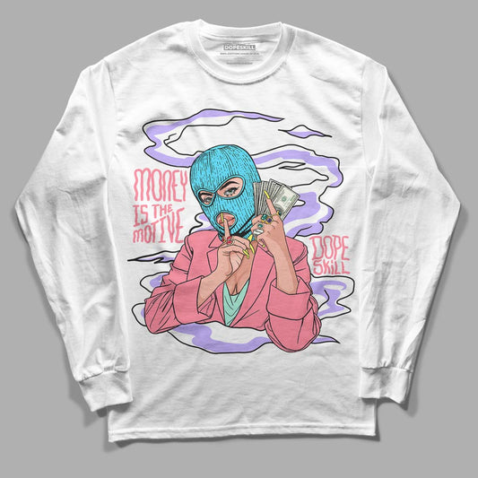 Candy Easter Dunk Low DopeSkill Long Sleeve T-Shirt Money Is The Motive Graphic - White 