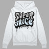 Black Metallic Chrome 6s DopeSkill Hoodie Sweatshirt Super Sauce Graphic - White