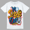 Messy Room 4s DopeSkill T-Shirt No Days Off Graphic - White