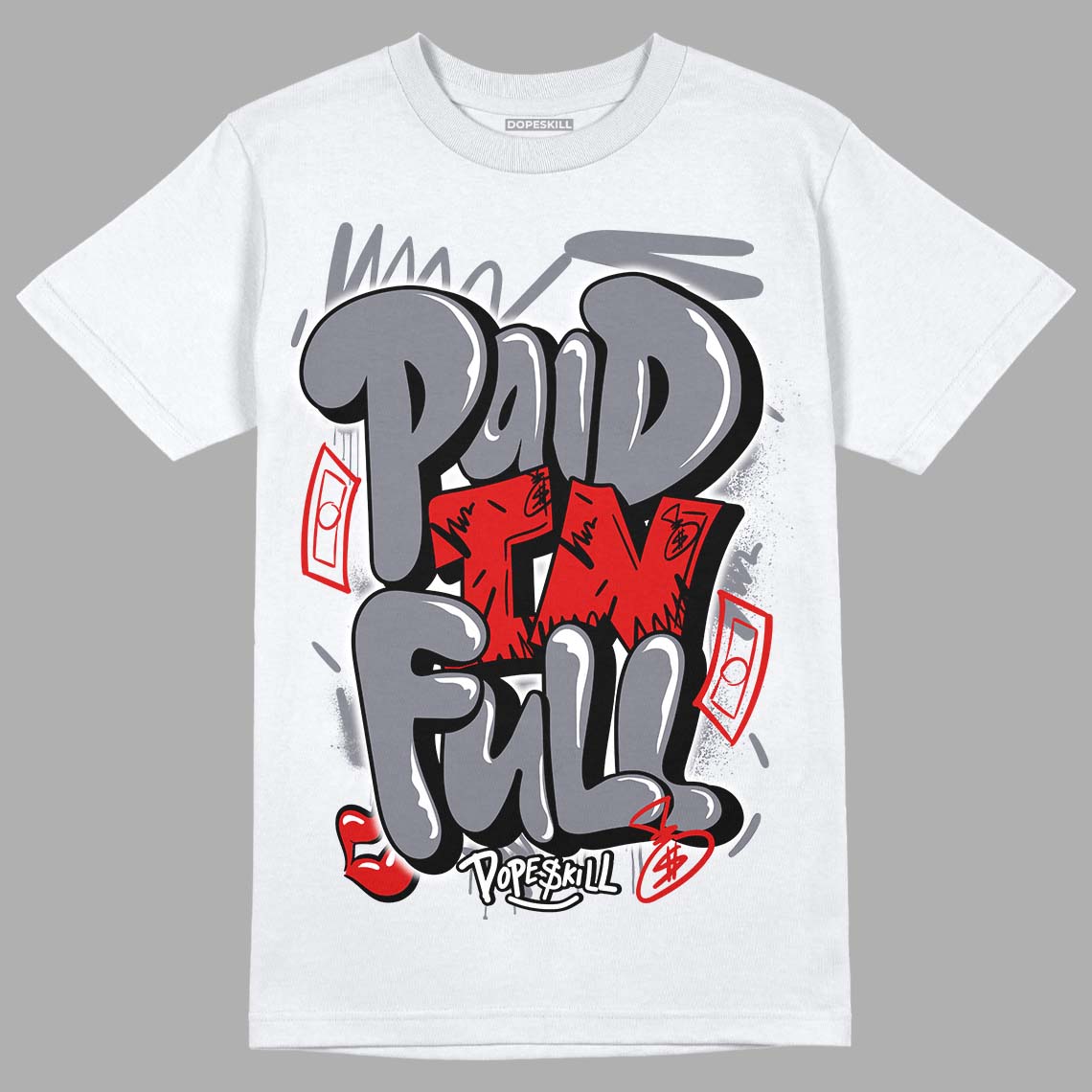 Fire Red 9s DopeSkill T-Shirt New Paid In Full Graphic - White 