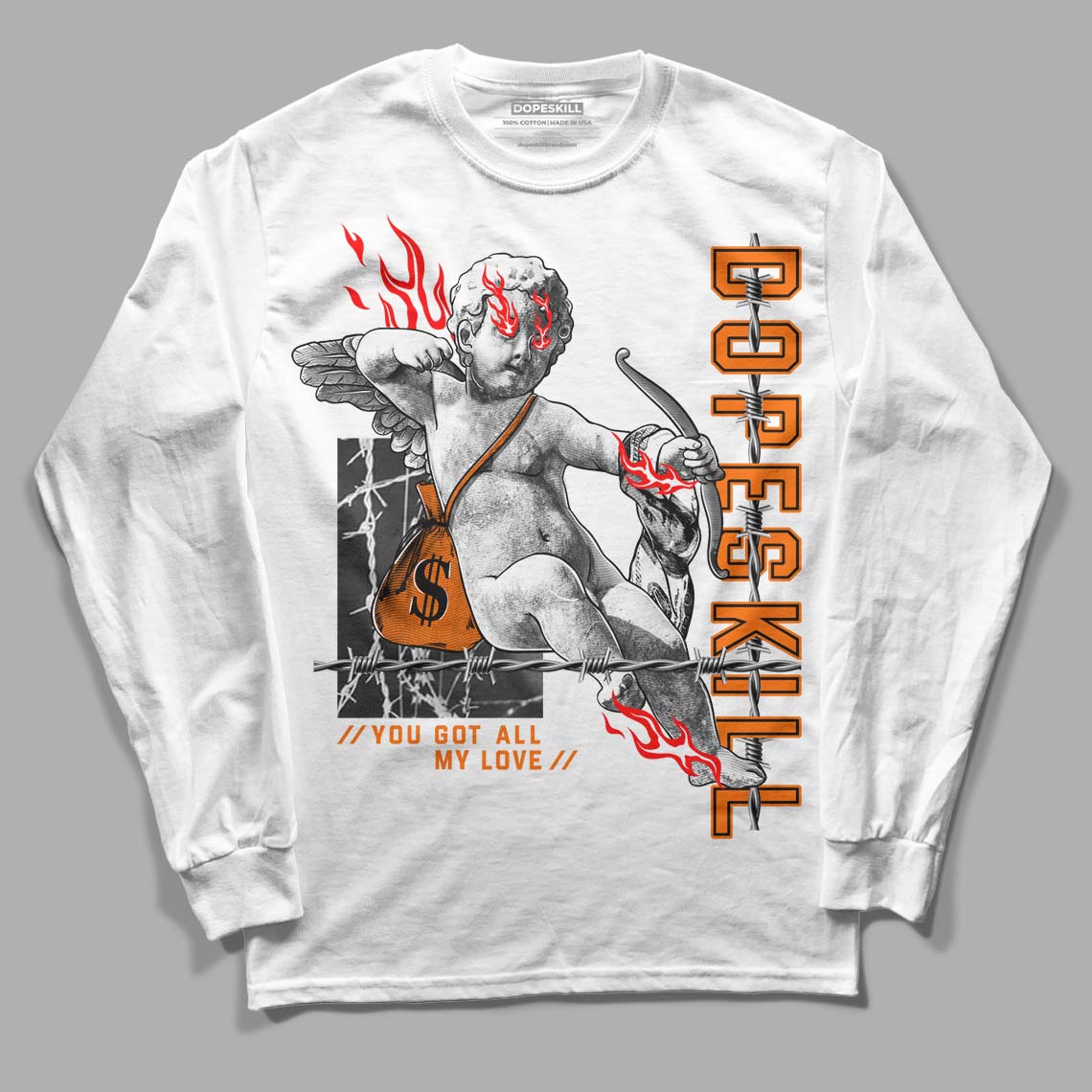 Orange Black White DopeSkill Long Sleeve T-Shirt You Got All My Love Graphic - White 