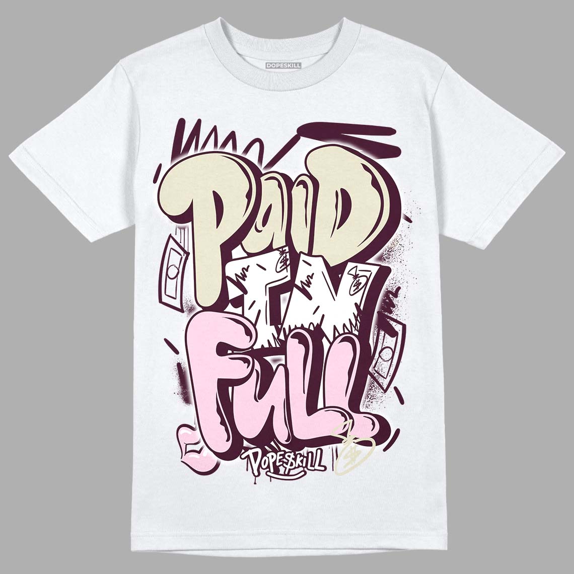 Dunk Low Night Maroon and Medium Soft Pink DopeSkill T-Shirt New Paid In Full Graphic Streetwear - White