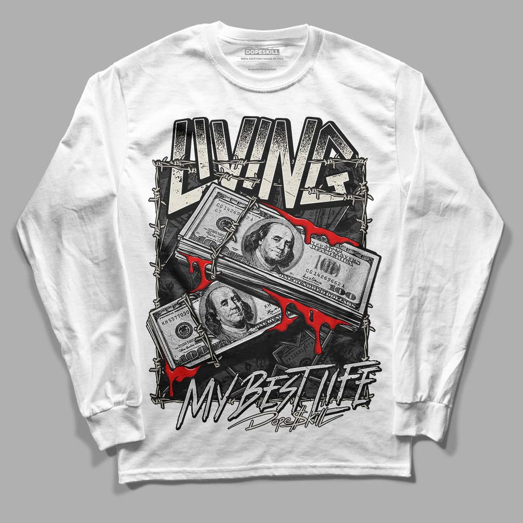 Light Orewood Brown 11s Low DopeSkill Long Sleeve T-Shirt Living My Best Life Graphic - White