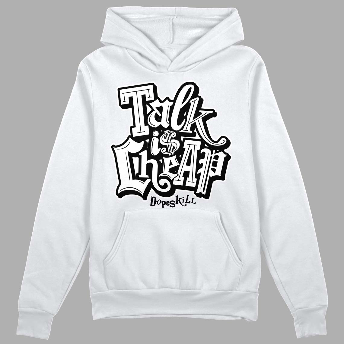 Dunk Low Panda White Black DopeSkill Hoodie Sweatshirt Talk Is Chip Graphic - White