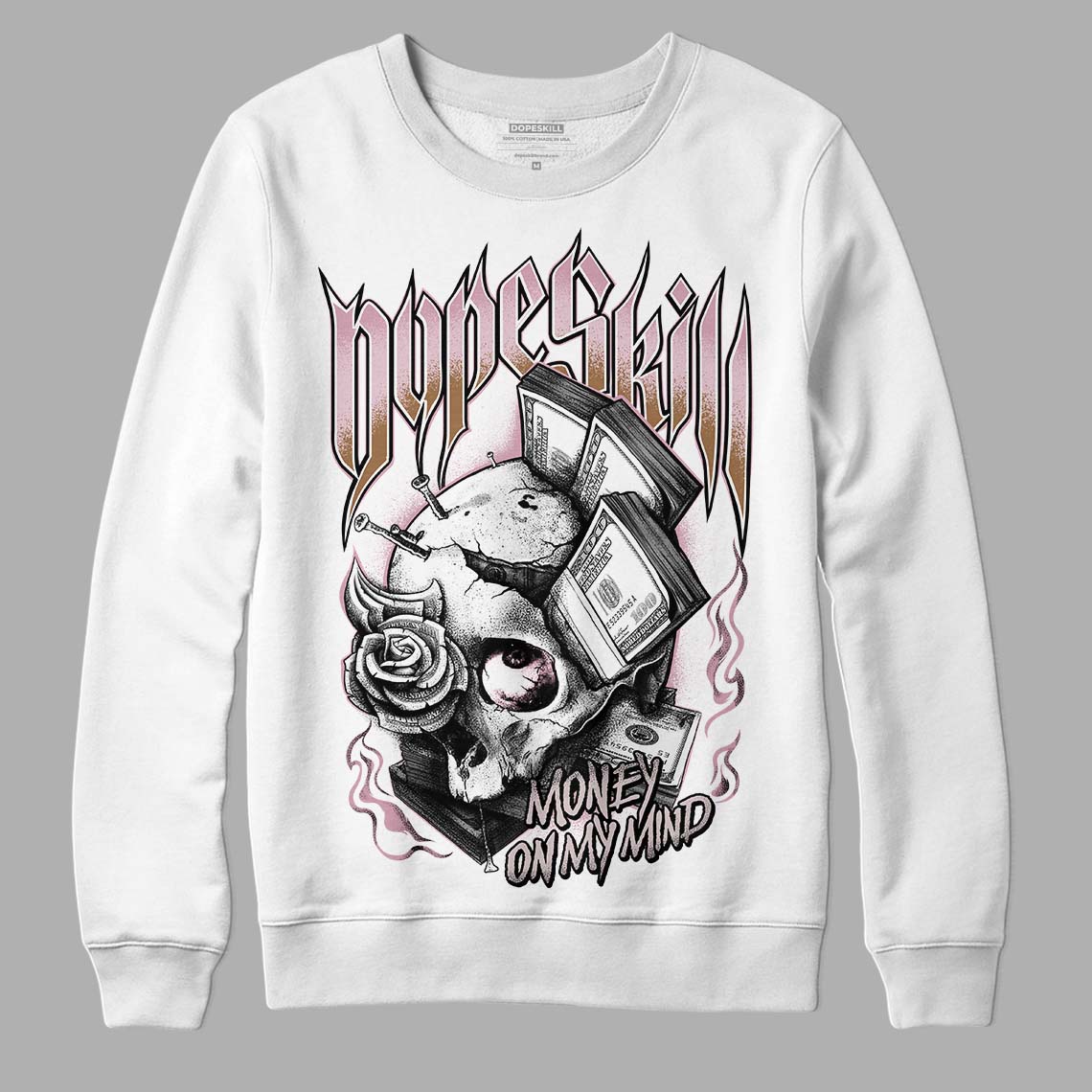 Dunk Low Teddy Bear Pink DopeSkill Sweatshirt Money On My Mind Graphic - White 