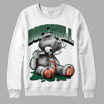 Dunk Low Team Dark Green Orange DopeSkill Sweatshirt Sick Bear Graphic - White