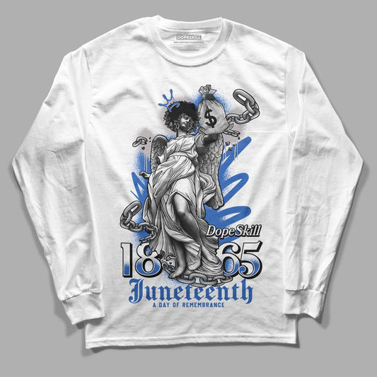 True Blue 1s DopeSkill Long Sleeve T-Shirt Juneteenth Graphic - White