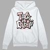 Jordan 1 High OG WMNS Washed Pink DopeSkill Hoodie Sweatshirt Talk Is Chip Graphic Streetwear - White