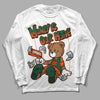 Dunk Low Team Dark Green Orange DopeSkill Long Sleeve T-Shirt Money Is Our Motive Bear Graphic - White