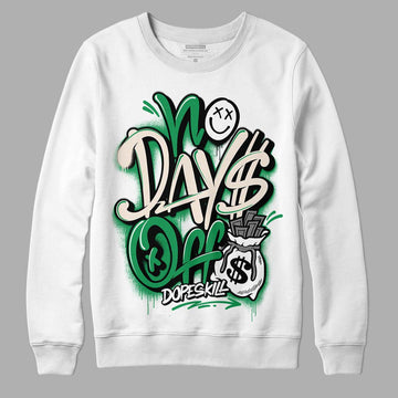 Jordan 2 Retro Lucky Green DopeSkill Sweatshirt No Days Off Graphic Streetwear  - White 