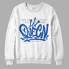 True Blue 1s DopeSkill Sweatshirt Queen Graphic - White 