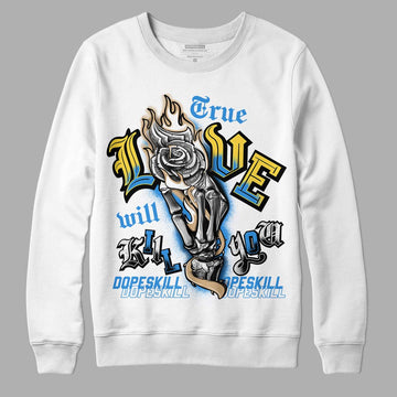 SB Dunk Low Homer DopeSkill Sweatshirt True Love Will Kill You Graphic - White