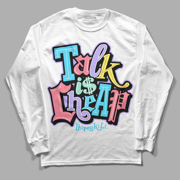 Candy Easter Dunk Low DopeSkill Long Sleeve T-Shirt Talk Is Chip Graphic - White 