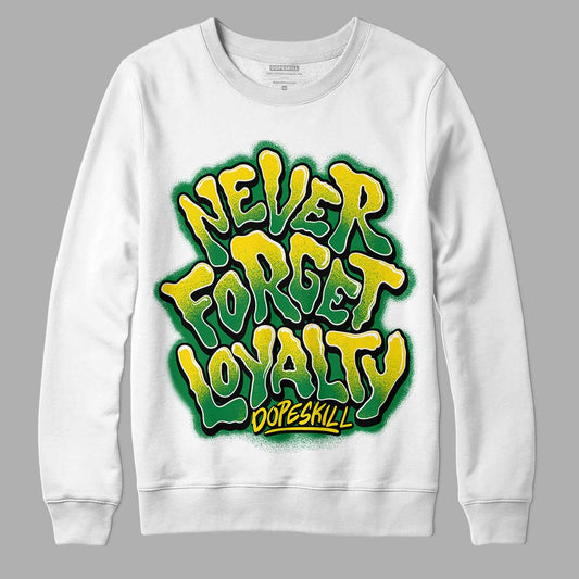 Dunk Low Reverse Brazil DopeSkill Sweatshirt Never Forget Loyalty Graphic - White