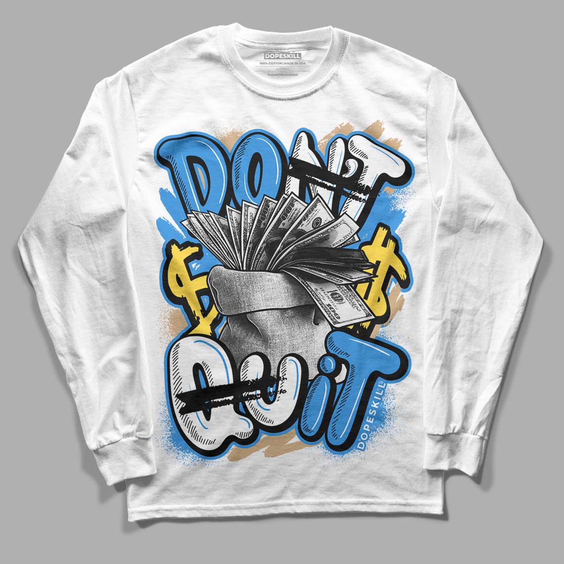 SB Dunk Low Homer DopeSkill Long Sleeve T-Shirt Don't Quit Graphic - White